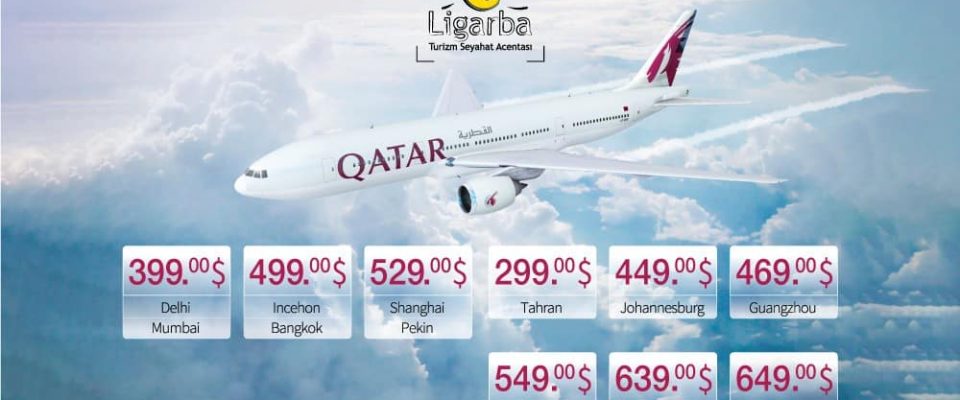 Qatar Airways ile İzmir Çıkışlı Dış Hat Uçuşlarına Özel Kampanya!