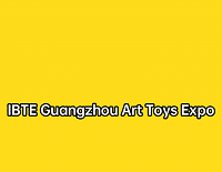 IBTE Guangzhou – International Baby Products & Toys Expo Uluslararası Bebek Ürünleri ve Oyuncak Fuarı 2026 !!!