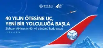 Sichuan Airlines 40. yılında yolculara yeni bir aktarma kolaylığı sunuyor